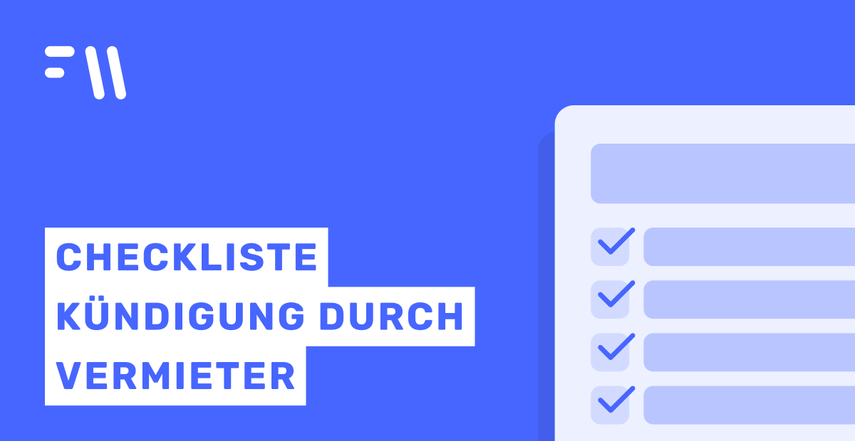 Checkliste Kündigung durch Vermieter Fairwalter